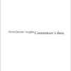 Pierre-Damien Huyghe - Commencer à deux - éditions mix