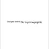 De la pornographie - Georges Molinié - éditions Mix