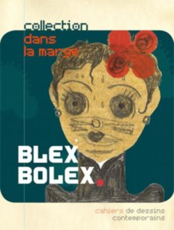 Blex Bolex - Art Factory