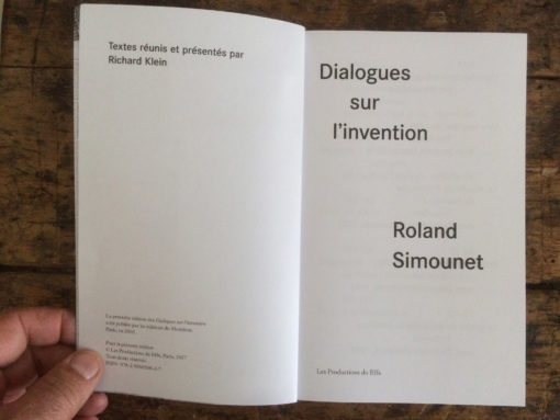 Roland Simounet - Dialogue sur l'invention - Les production du Effa