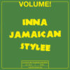 Volume ! n° 13-2 – Inna Jamaican Stylee