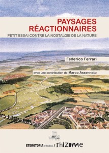 Paysages réactionnaires - Frederico Ferrari