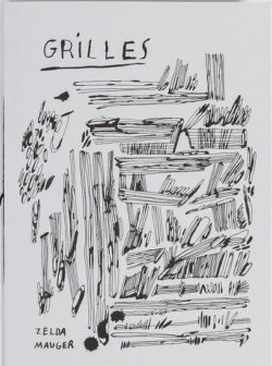 Grilles - Zelda Mauger