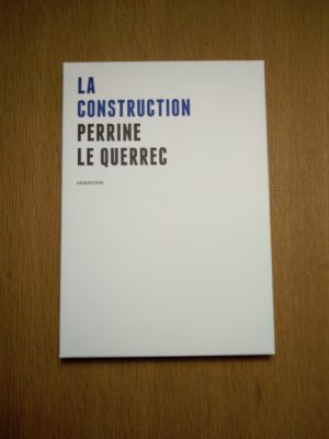 La construction - Perrine Le Querrec – Image 9