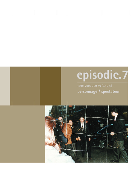 episodic.7 – personnage / spectateur