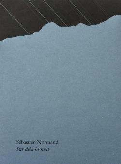 Par delà la nuit - Sébastien Normand