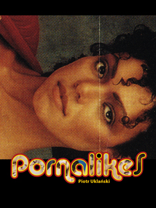 Piotr Uklanski - Pornolikes