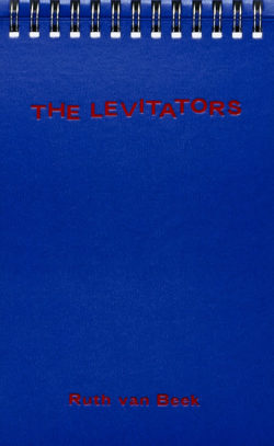The Levitators - Ruth van Beek