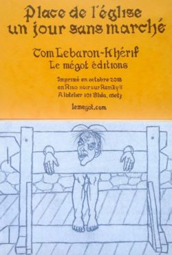 Place du Marché, un jour sans marché - Tom Lebaron-Khérif