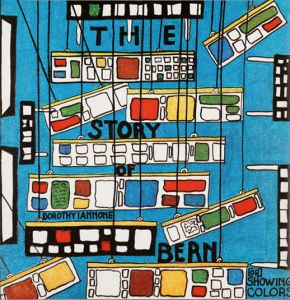 Dorothy Ianonne - The Story of Bern