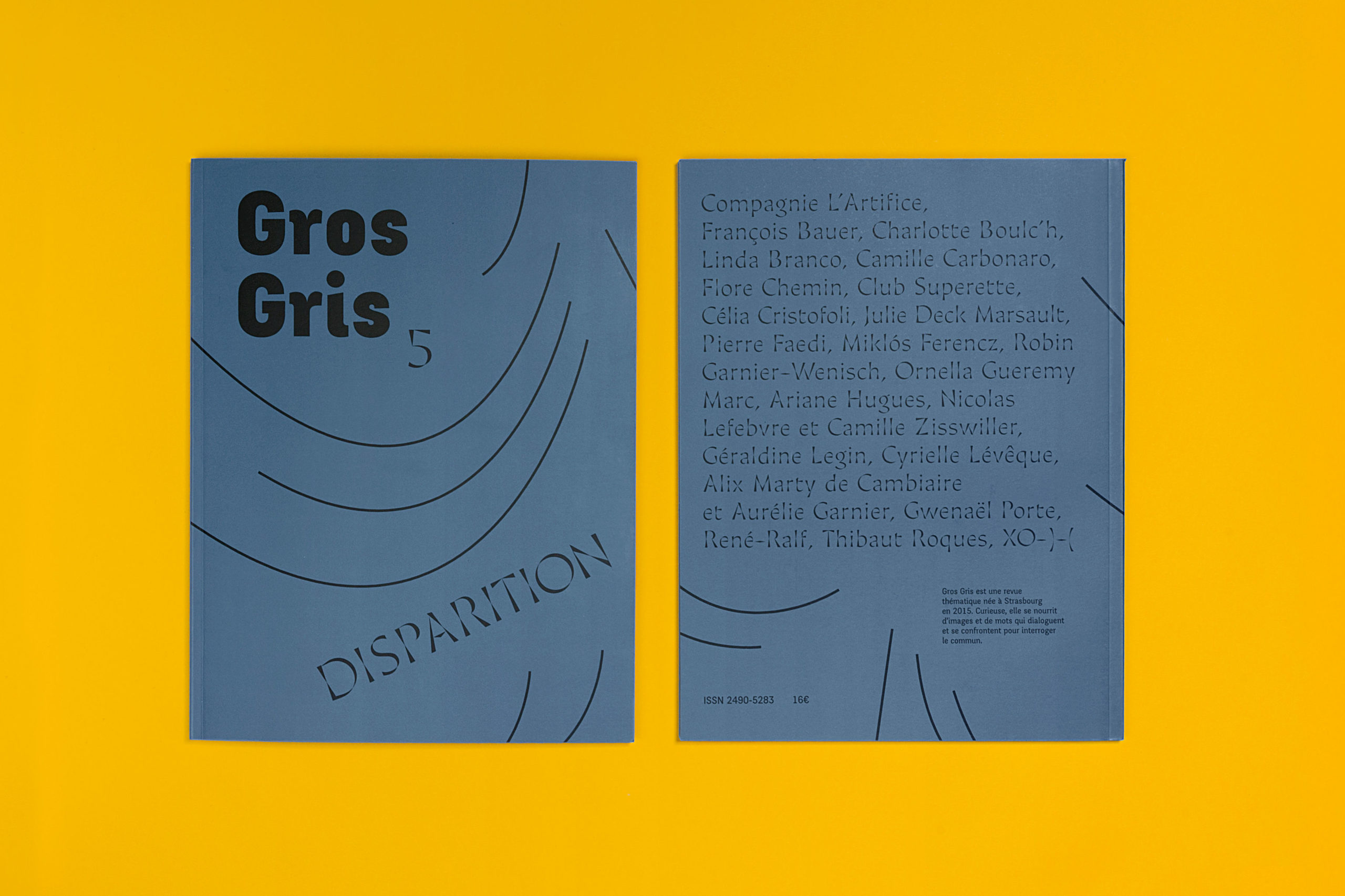 Gros Gris n°5 - Disparition