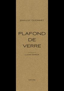 Plafond de verre - Jean-Luc Guionnet & Ensemble Lunar Error – Image 7