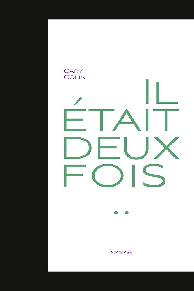 Il était deux fois - Gary Colin – Image 5
