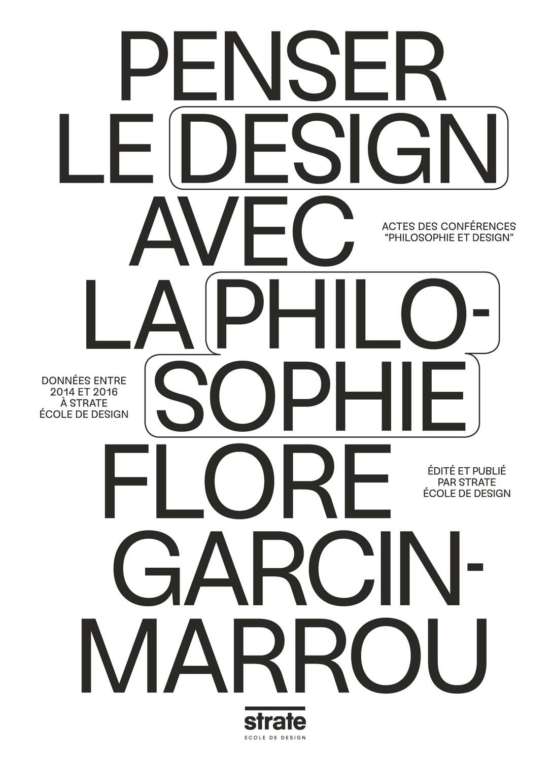 Penser le design avec la philosophie - Flore Garcin-Marrou