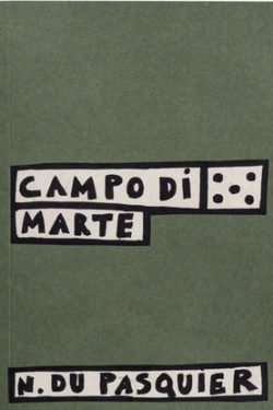 Campo di Marte - Nathalie du Pasquier