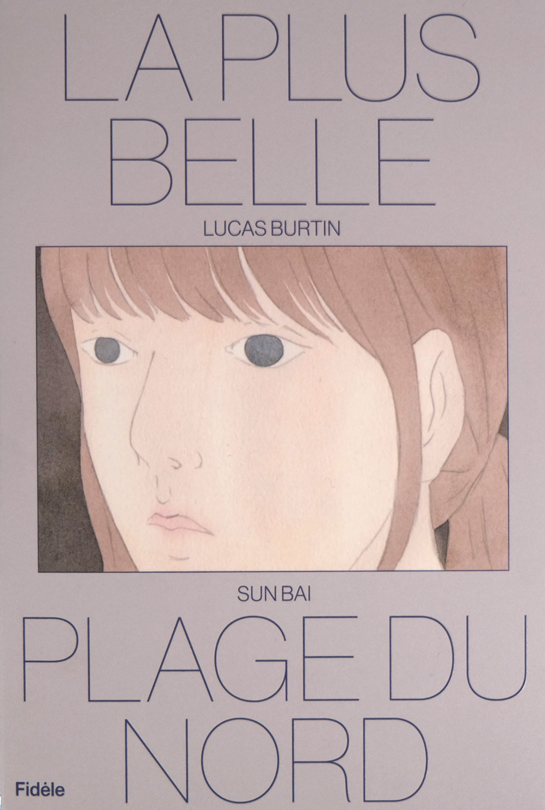 La plus belle plage du Nord - Lucas Burtin & Sun Bai