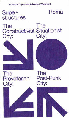 Superstructures (Notes on Experimental Jetset / Volume 2 - Coll.