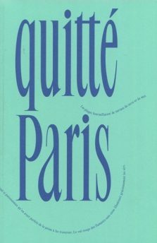J’ai quitté Paris - Julien Creuzet, Léna Araguas