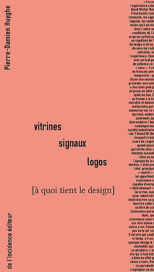 Vitrines Signaux Logos - à quoi tient le design ? - Pierre-Damien Huyghe