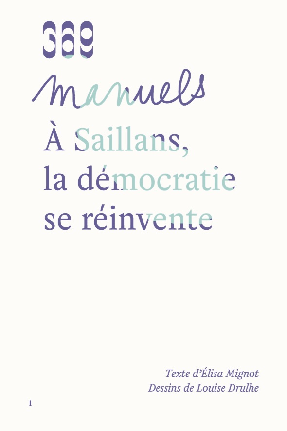À Saillans, la démocratie se réinvente - Élisa Mignot