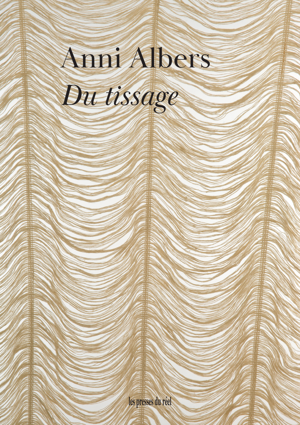 Du tissage - Anni Albers