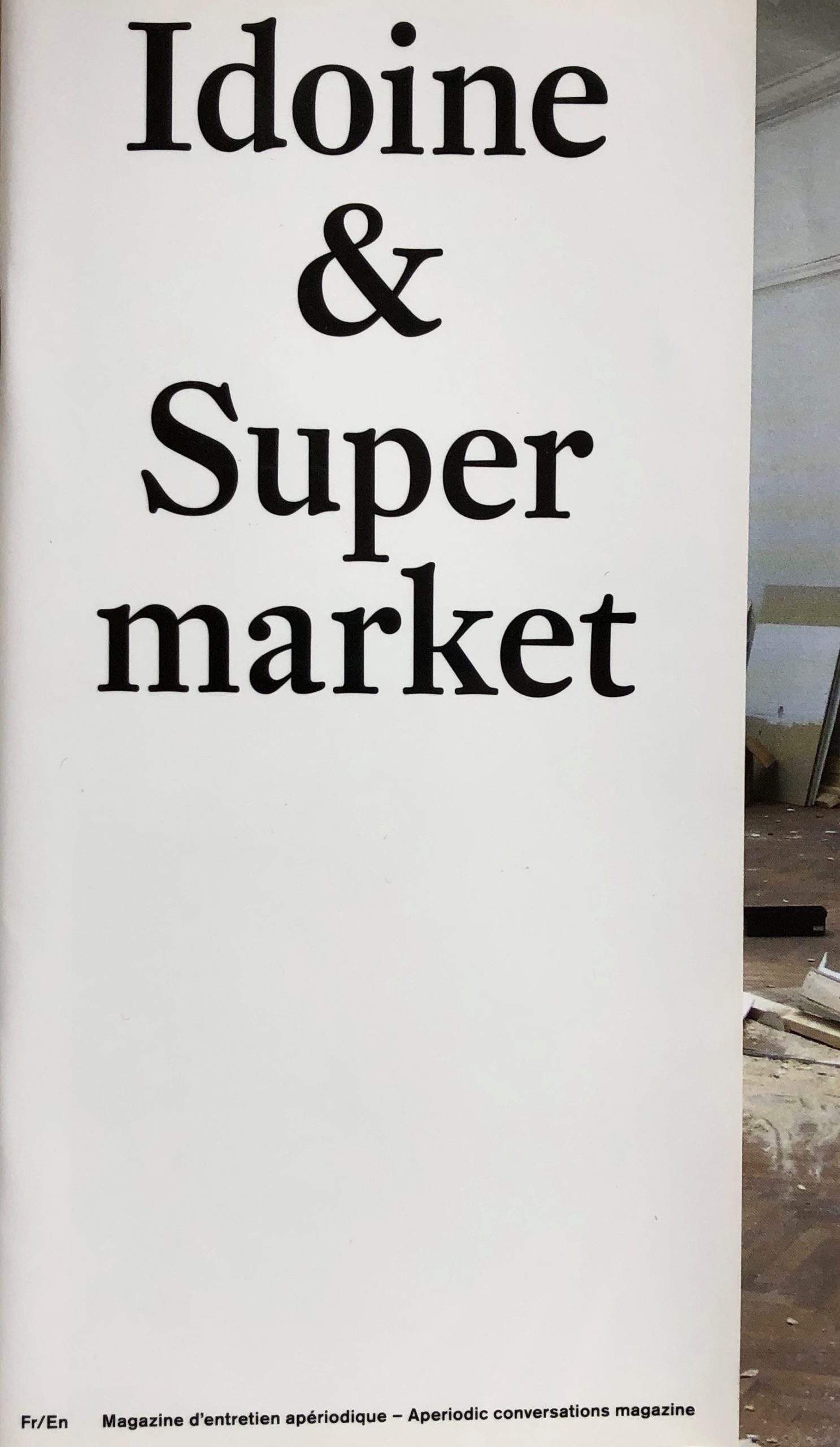 Idoine & Supermarket