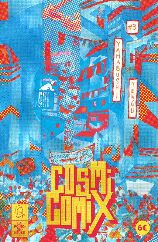 Cosmicomix #3 Yamabushi Tengu - Florian Huet, la Poinçonneuse