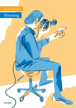 mini kuš! #104 'Shooting' - Pedro Burgos
