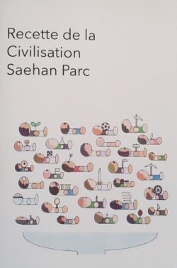Recette de la Civilisation - Saehan Parc