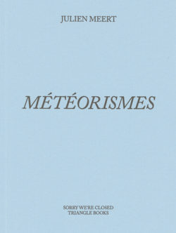 Météorismes - Julien Meert