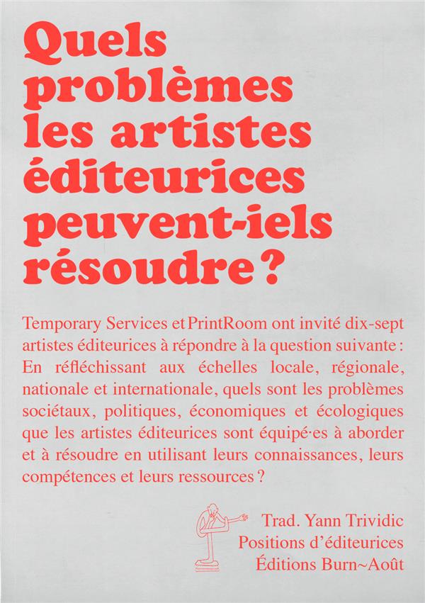 Quels problèmes les artistes éditeurices peuvent-iels résoudre ? - Collectif