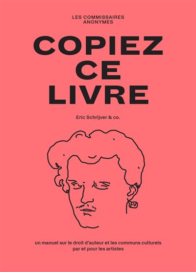 Copiez ce livre - Eric Schrijver