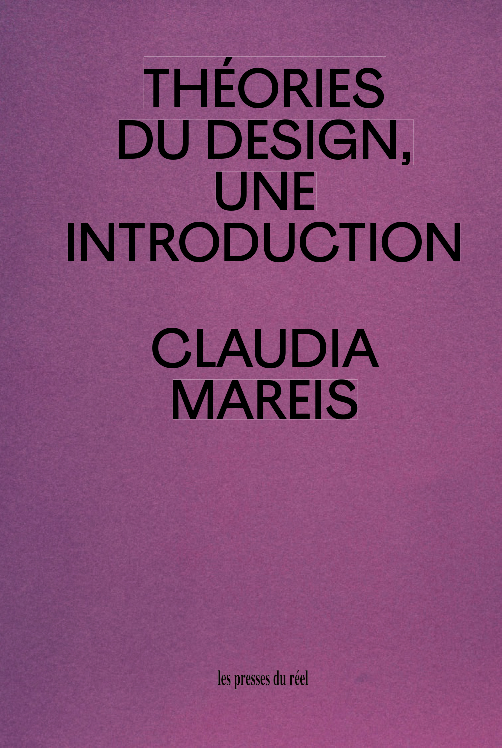 Théories du design - Claudia Mareis